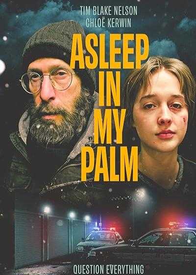 تصویر فیلم خوابیده در کف دست من Asleep in My Palm 2023