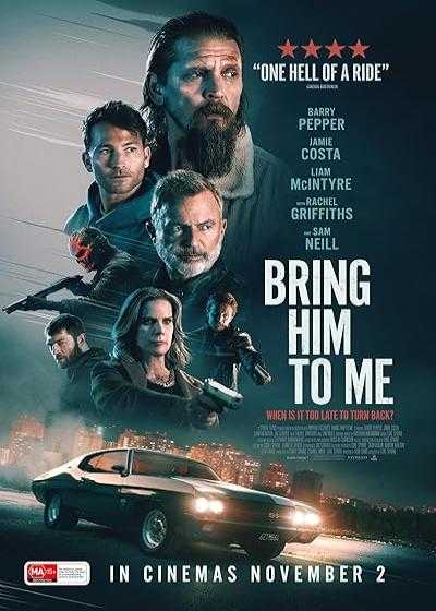 تصویر فیلم او را نزد من بیاور Bring Him to Me 2023