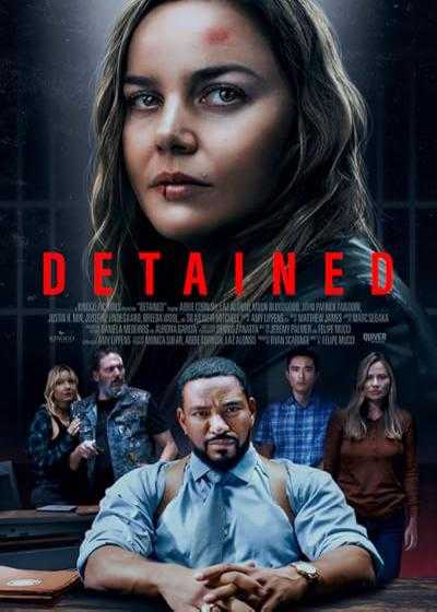 تصویر فیلم بازداشت شده Detained 2024
