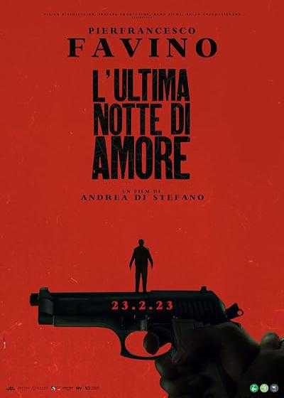 تصویر فیلم آخرین شب آمور Last Night of Amore 2023