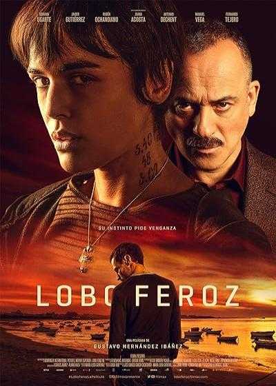 تصویر فیلم گرگ وحشی Lobo Feroz 2023