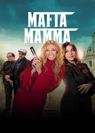 تصویر فیلم مافیا ماما Mafia Mamma 2023