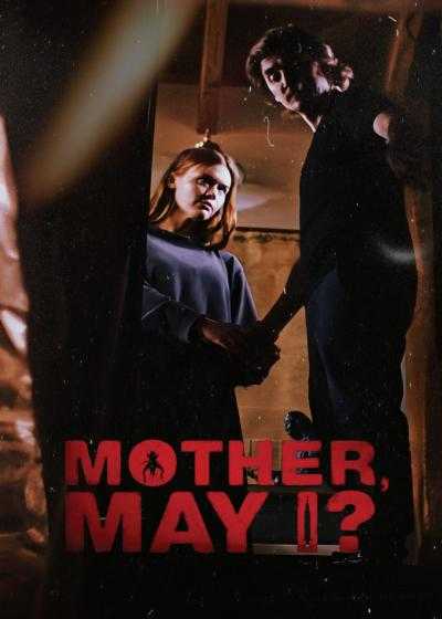 تصویر فیلم مادر، اجازه هست؟ Mother, May I? 2023