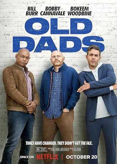 تصویر فیلم باباهای قدیمی Old Dads 2023
