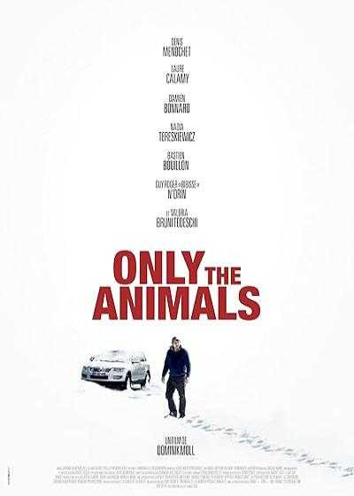 تصویر فیلم فقط حیوانات Only the Animals 2019