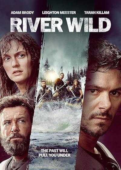 تصویر فیلم رودخانه وحشی River Wild 2023