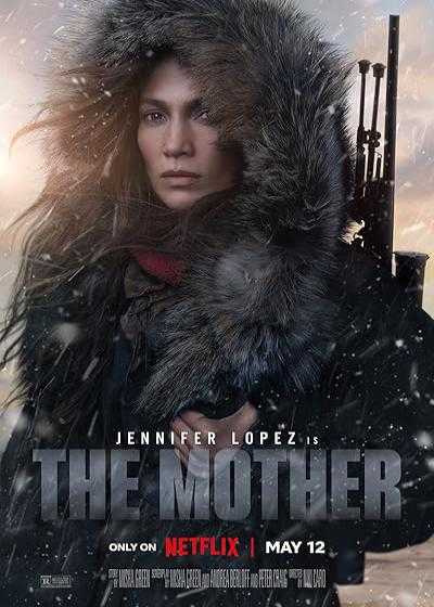 تصویر فیلم مادر The Mother 2023