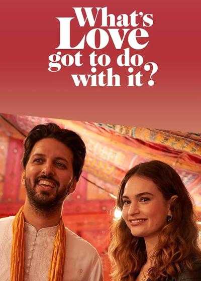 تصویر فیلم چه ربطی به عشق دارد؟ What’s Love Got to Do with It? 2022