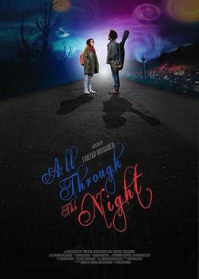 تصویر فیلم سراسر شب All Through the Night 2020
