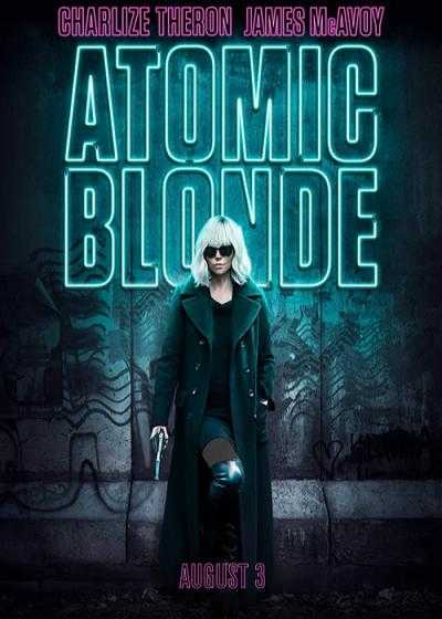 تصویر فیلم بلوند اتمی Atomic Blonde 2017