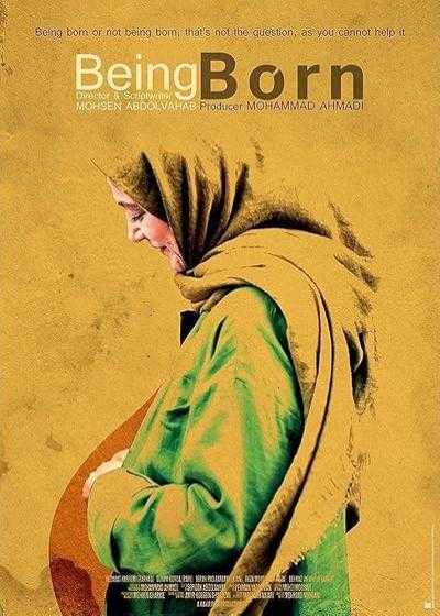 تصویر فیلم به دنیا آمدن Being Born 2016