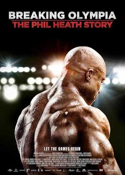 تصویر فیلم شکستن المپیا: داستان فیل هیث Breaking Olympia: The Phil Heath Story 2024