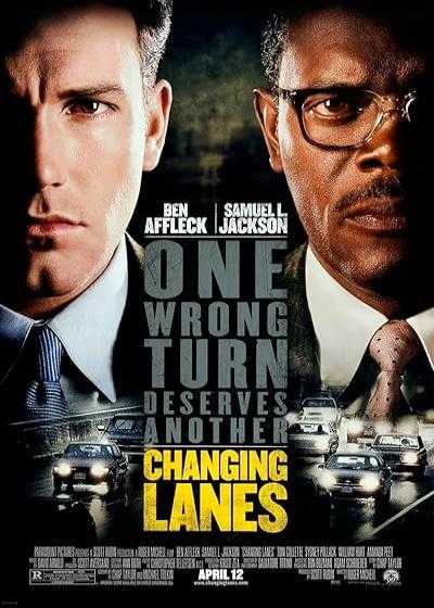 تصویر فیلم تغییر مسیر Changing Lanes 2002