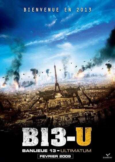 تصویر فیلم بلوک ۱۳: اولتیماتوم District 13: Ultimatum 2009