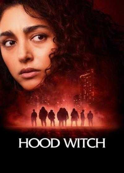 تصویر فیلم جادوگر محله Hood Witch 2023