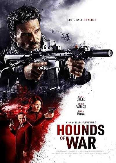 تصویر فیلم سگ های شکاری جنگ Hounds of War 2024