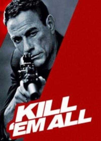 تصویر فیلم همه را بکش ۱ Kill ‘Em All 2017