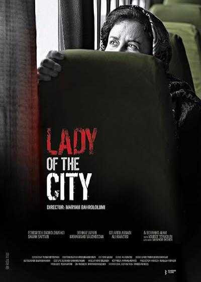 تصویر فیلم شهربانو Lady of the City 2021