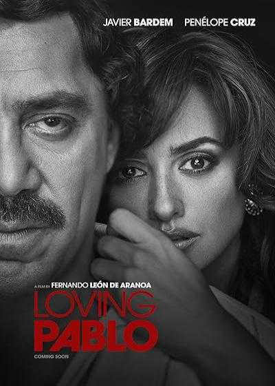 تصویر فیلم پابلوی دوست داشتنی Loving Pablo 2017
