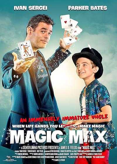 تصویر فیلم مکس شعبده باز Magic Max 2020