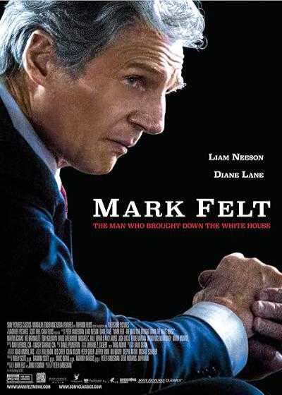 تصویر فیلم مارک فلت: مردی که کاخ سفید را به خاک سیاه نشاند Mark Felt: The Man Who Brought Down the White House 2017