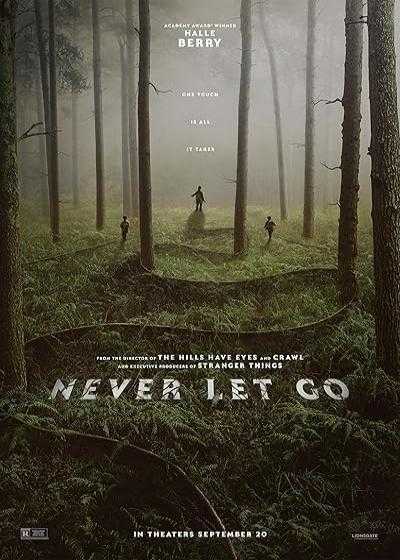 تصویر فیلم هرگز رها نکن Never Let Go 2024