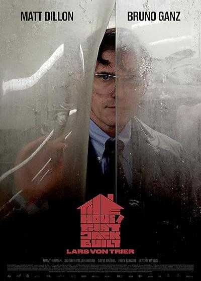 تصویر فیلم خانه ای که جک ساخت The House That Jack Built 2018