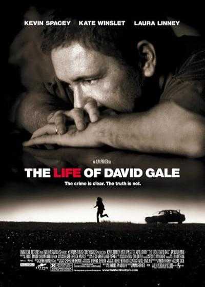 تصویر فیلم زندگی دیوید گیل The Life of David Gale 2003