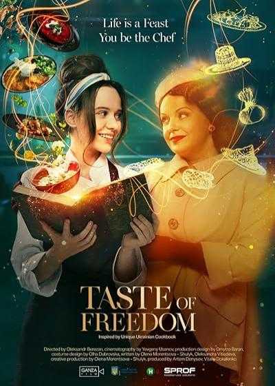 تصویر فیلم طعم آزادی The Taste of Freedom 2023