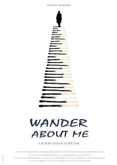 تصویر فیلم پرسه در حوالی من Wander About Me 2017