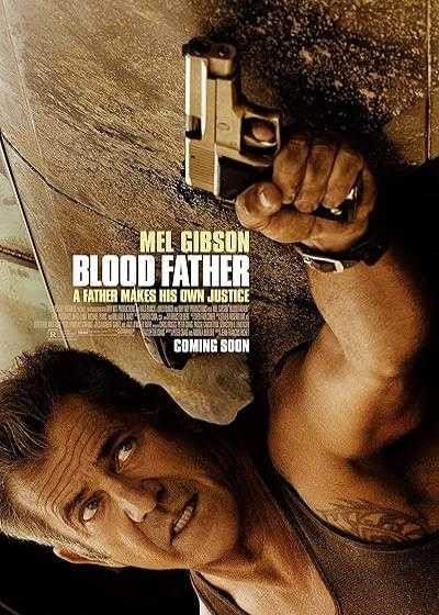 تصویر فیلم پدر هم خون Blood Father 2016