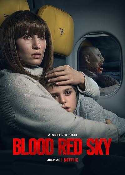 تصویر فیلم آسمان سرخ خونین Blood Red Sky 2021