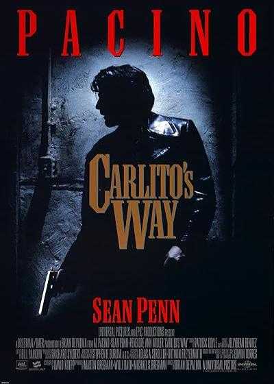 تصویر فیلم راه کارلیتو (روش کارلیتو) Carlito’s Way 1993