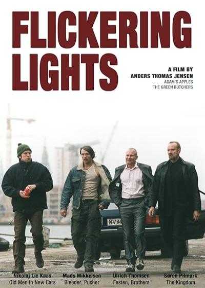 تصویر فیلم روشنایی های لرزان Flickering Lights 2000