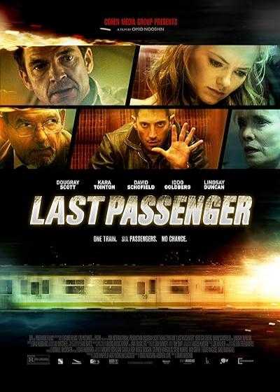 تصویر فیلم آخرین مسافر Last Passenger 2013