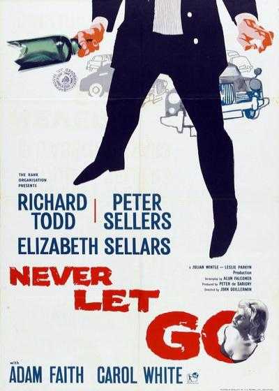 تصویر فیلم هرگز کوتاه نیا Never Let Go 1960