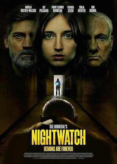 تصویر فیلم نگهبان شب: شیاطین شبگرد ابدی اند Nightwatch: Demons Are Forever 2023