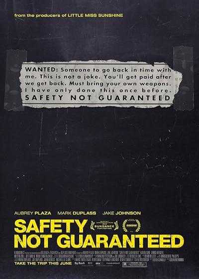تصویر فیلم تضمینی برای امنیت نیست Safety Not Guaranteed 2012
