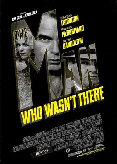 تصویر فیلم مردی که آنجا نبود The Man Who Wasn’t There 2001