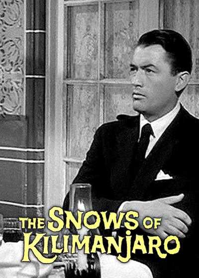 تصویر فیلم برف های کلیمانجارو The Snows of Kilimanjaro 1952