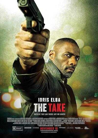 تصویر فیلم روز باستیل (جشن ملی فرانسه) The Take (Bastille Day) 2016