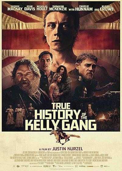 تصویر فیلم تاریخچه حقیقی دار و دسته کلی True History of the Kelly Gang 2019