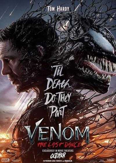 تصویر فیلم ونوم ۳: آخرین رقص Venom: The Last Dance 2024