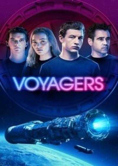 تصویر فیلم مسافران (وویجرز) Voyagers 2021