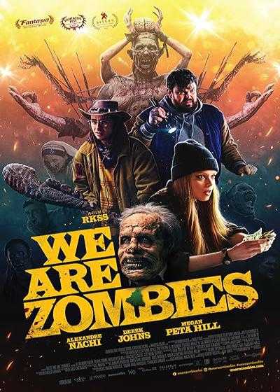 تصویر فیلم ما زامبی هستیم We Are Zombies 2023