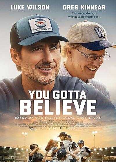 تصویر فیلم باید باور داشته باشی You Gotta Believe 2024