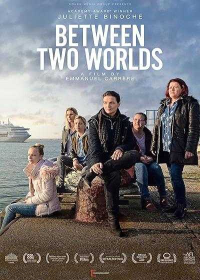 تصویر فیلم میان دو دنیا Between Two Worlds 2021