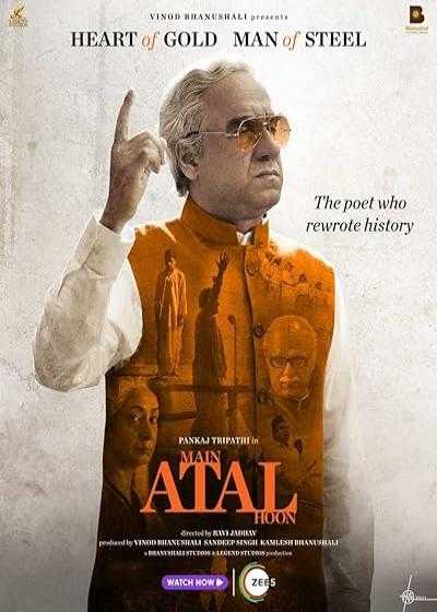 تصویر فیلم زندگی سیاسی عطاال بهاری واجپایی Main Atal Hoon 2024