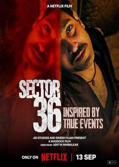 تصویر فیلم بخش ۳۶ Sector 36 2024