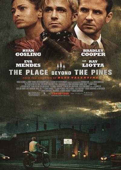 تصویر فیلم مکانی آن سوی کاج ها The Place Beyond the Pines 2012